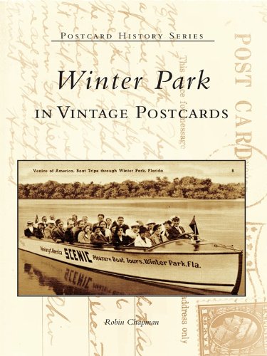 Winter Park in Vintage Postcards (Postcard History Series) (English Edition) baixar livro de graça