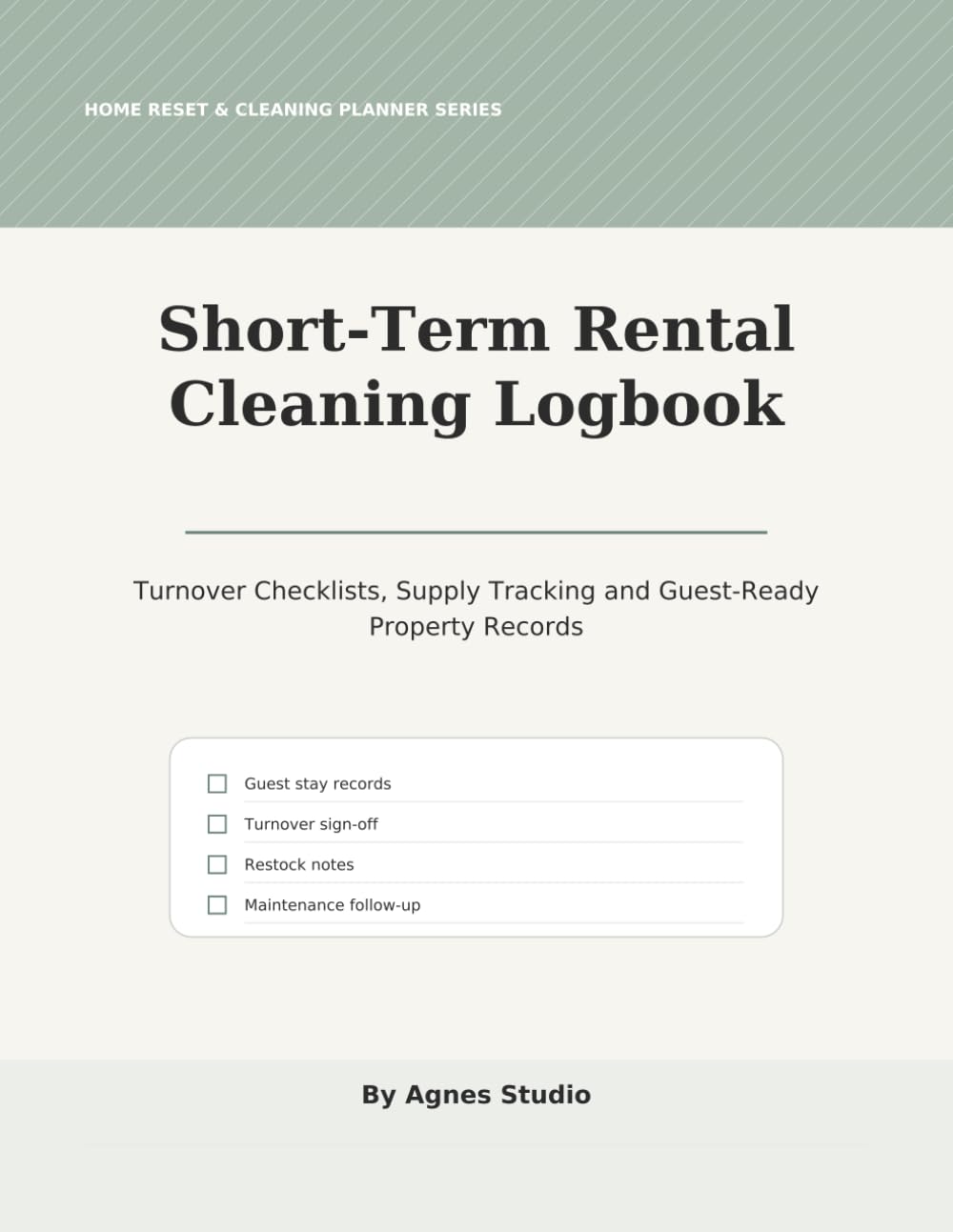 Short-Term Rental Cleaning Logbook: Turnover Checklists, Supply Tracking and Guest-Ready Property Records baixar o livro de graça
