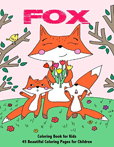 Fox Coloring Book for Kids: 45 Beautiful Coloring Pages for Children baixar o livro de graça