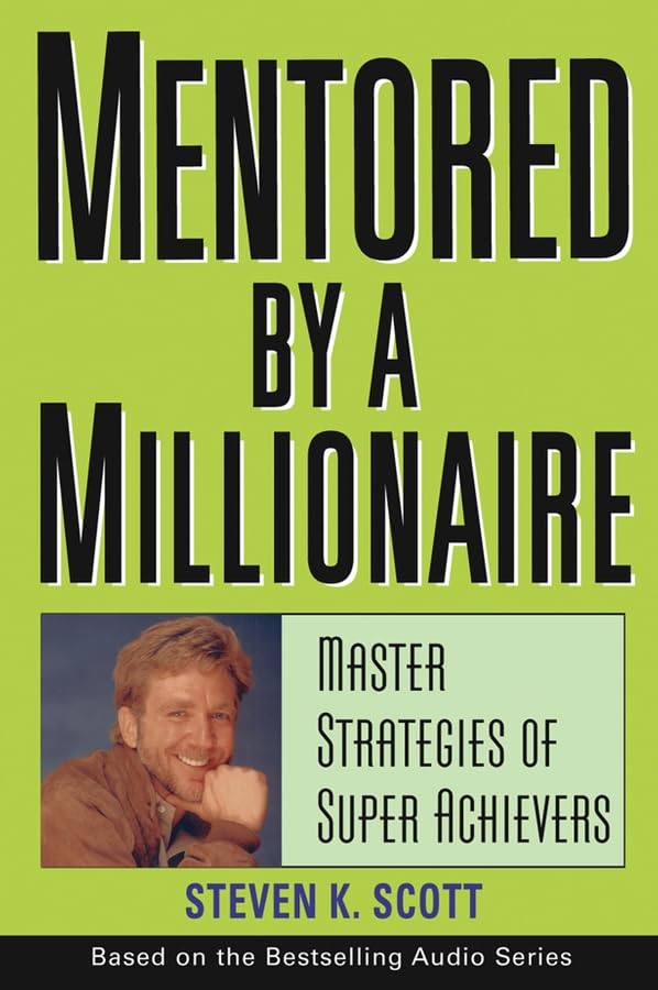 ler totalmente Mentored by a Millionaire: Master Strategies of Super Achievers (English Edition)