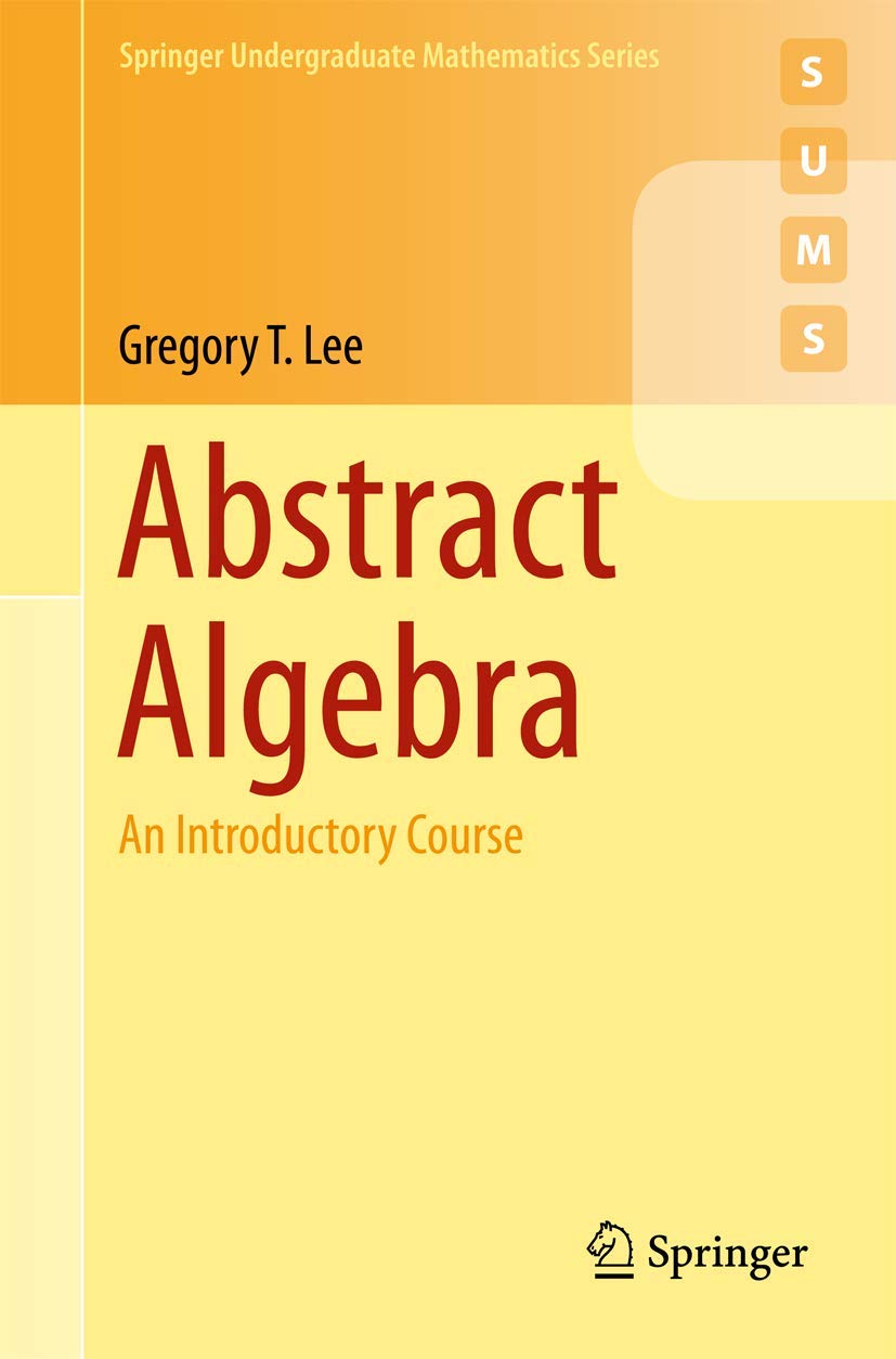 Abstract Algebra: An Introductory Course baixar o livro de graça