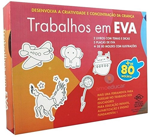 Trabalhos em EVA. Desenvolva a Criatividade e Concentração da Criança