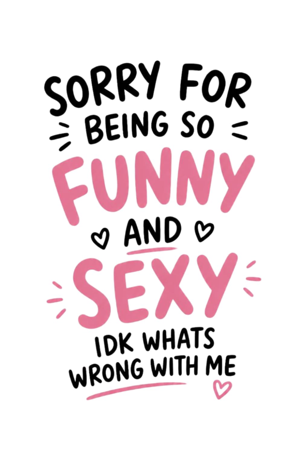 capítulo por capítulo baixar Sorry For Being So Funny And Sexy Idk Whats Wrong With Me: Self Love Journal for Women | Guided Mental Health Notebook with Prompts | Funny Birthday &... Day Gag Gift for Girlfriend or Best Friend