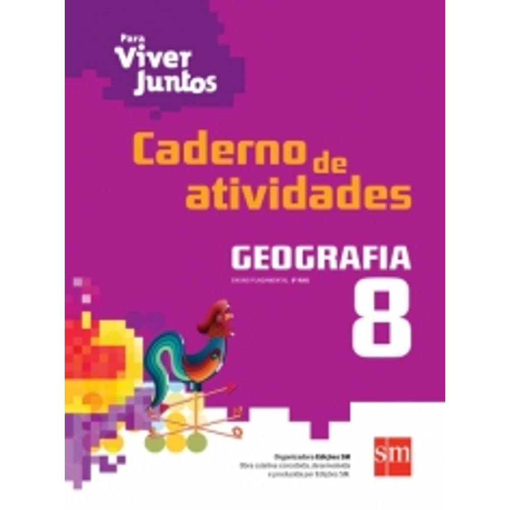 Para Viver Juntos. Geografia. Caderno de Atividades. 8º Ano