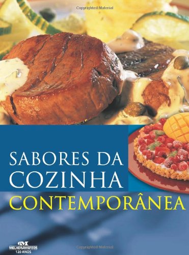 Sabores Da Cozinha Contemporânea