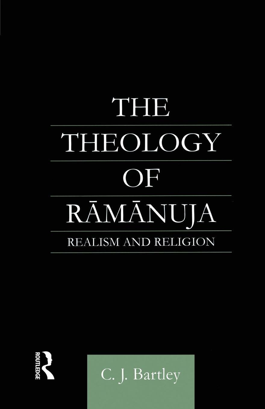 capítulo por capítulo baixar The Theology of Ramanuja: Realism and Religion