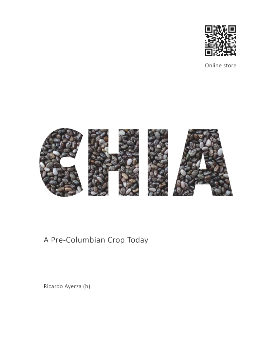 Chia: A Pre-Columbian Crop Today (ARID LANDS) baixar o livro de graça