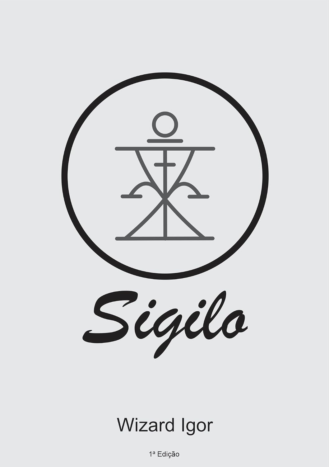 Sigilo: Como Criar (Ocultismo) baixar o livro de graça