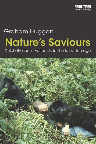 ler totalmente Nature's Saviours: Celebrity Conservationists in the Television Age (English Edition)