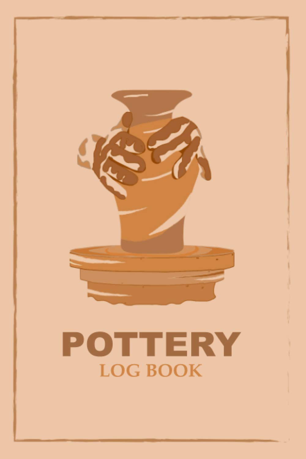 capítulo por capítulo baixar Pottery Log book: Journal / Workbook for 120 Pottery Project to Record your Ceramic Work | A Gift for All Pottery Lovers.