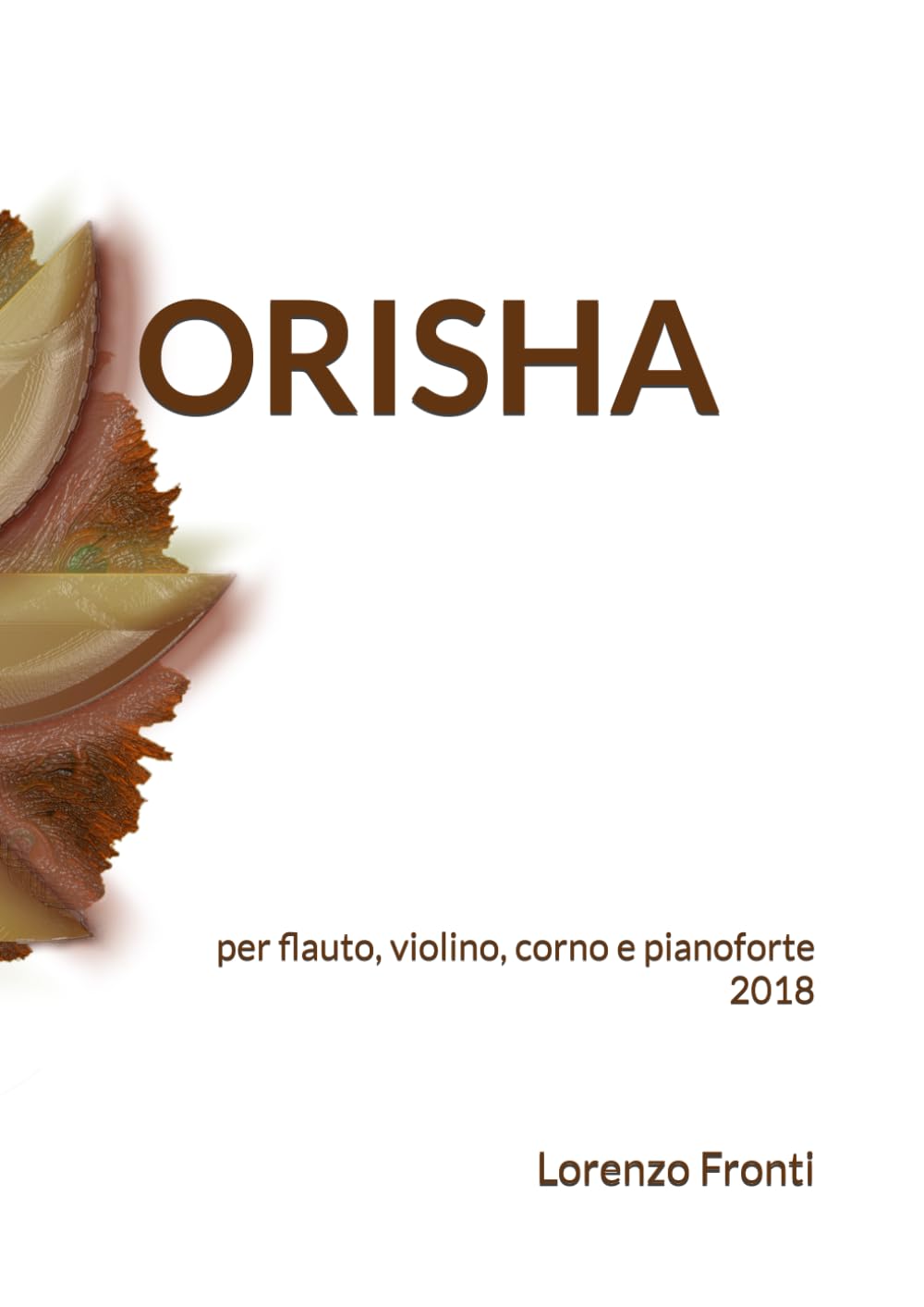 Orisha: per flauto, violino, corno e pianoforte 2018 (Italian Edition) baixar o livro de graça