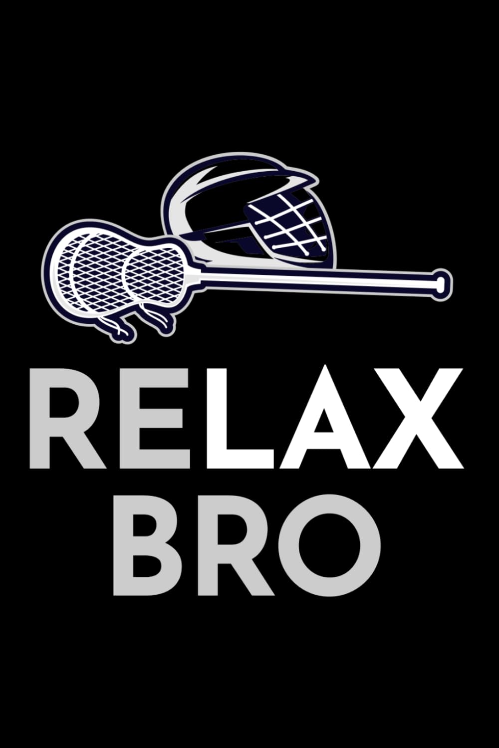 Relax Bro: Lacrosse Player Funny Blank Lined Journal Notebook Diary baixar o livro de graça