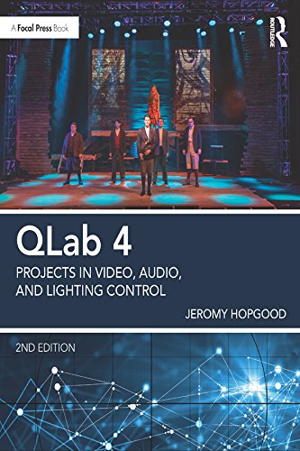 ler totalmente QLab 4: Projects in Video, Audio, and Lighting Control (English Edition)