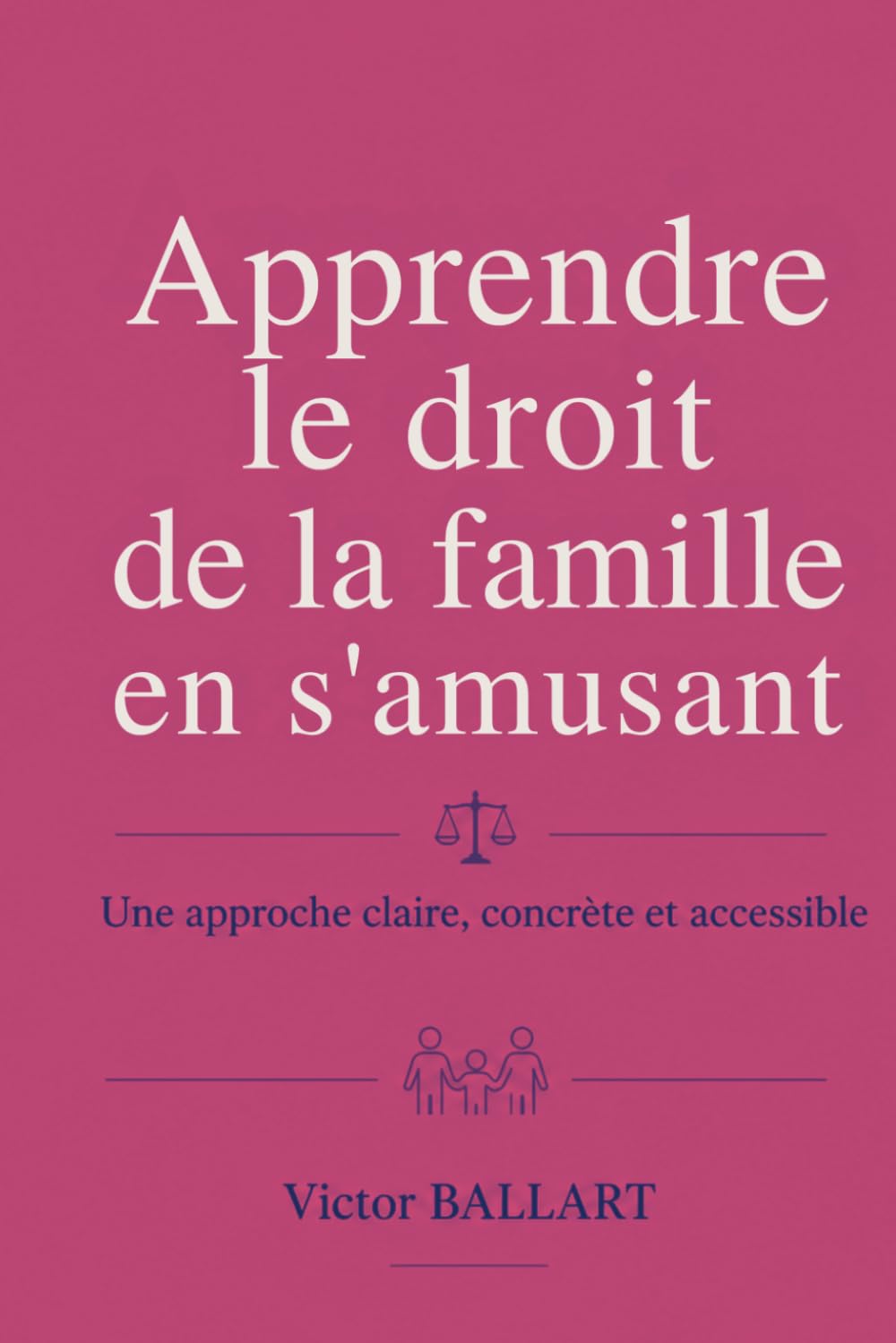 Apprendre le droit de la famille en s’amusant: Une approche claire, concrète et accessible (French Edition) baixar livro de graça