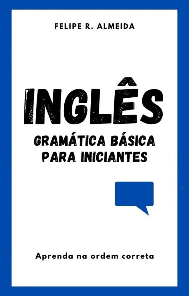 ler totalmente Inglês: Gramática Básica Para Iniciantes