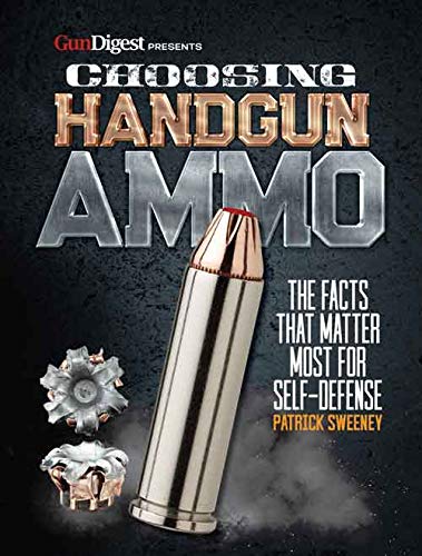 Choosing Handgun Ammo - The Facts that Matter Most for Self-Defense (English Edition) baixar livro de graça