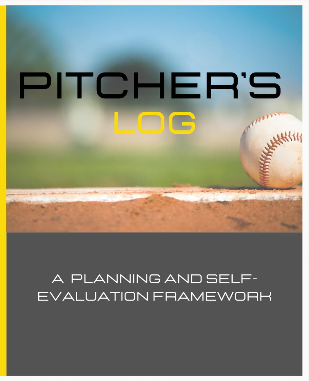 capítulo por capítulo baixar Pitcher's Log: A Planning and Self-Evaluation Framework