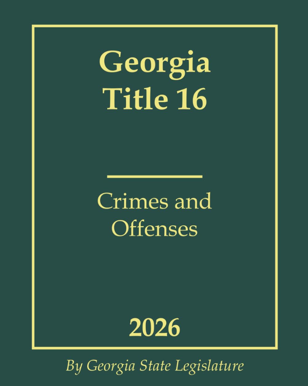 Georgia Title 16 - Crimes and Offenses 2026 baixar livro de graça