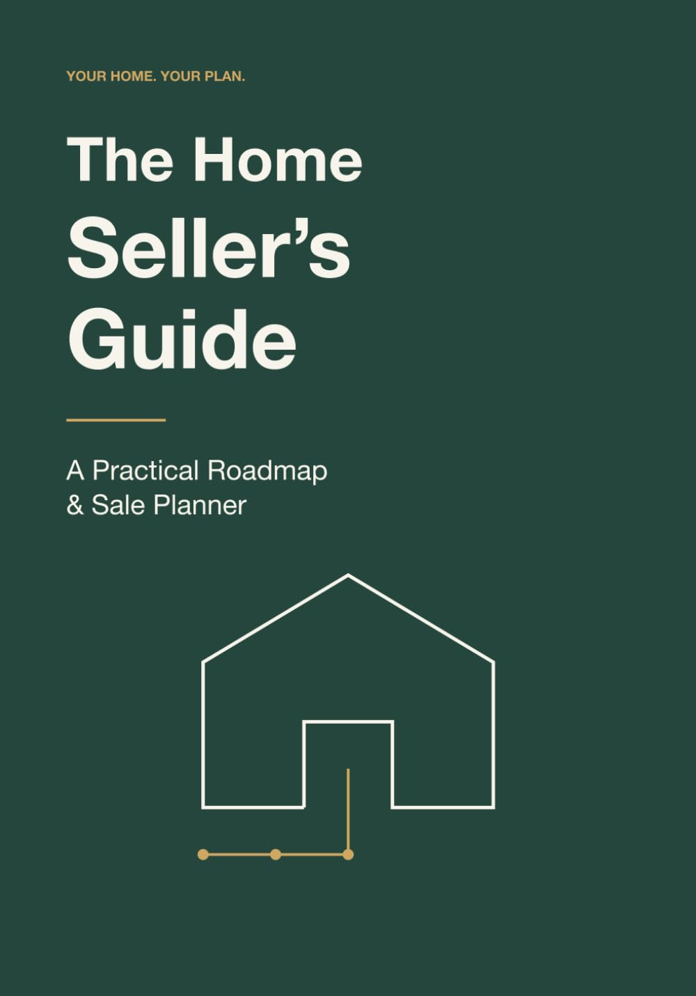 capítulo por capítulo baixar The Home Seller’s Guide: A Practical Roadmap & Sale Planner