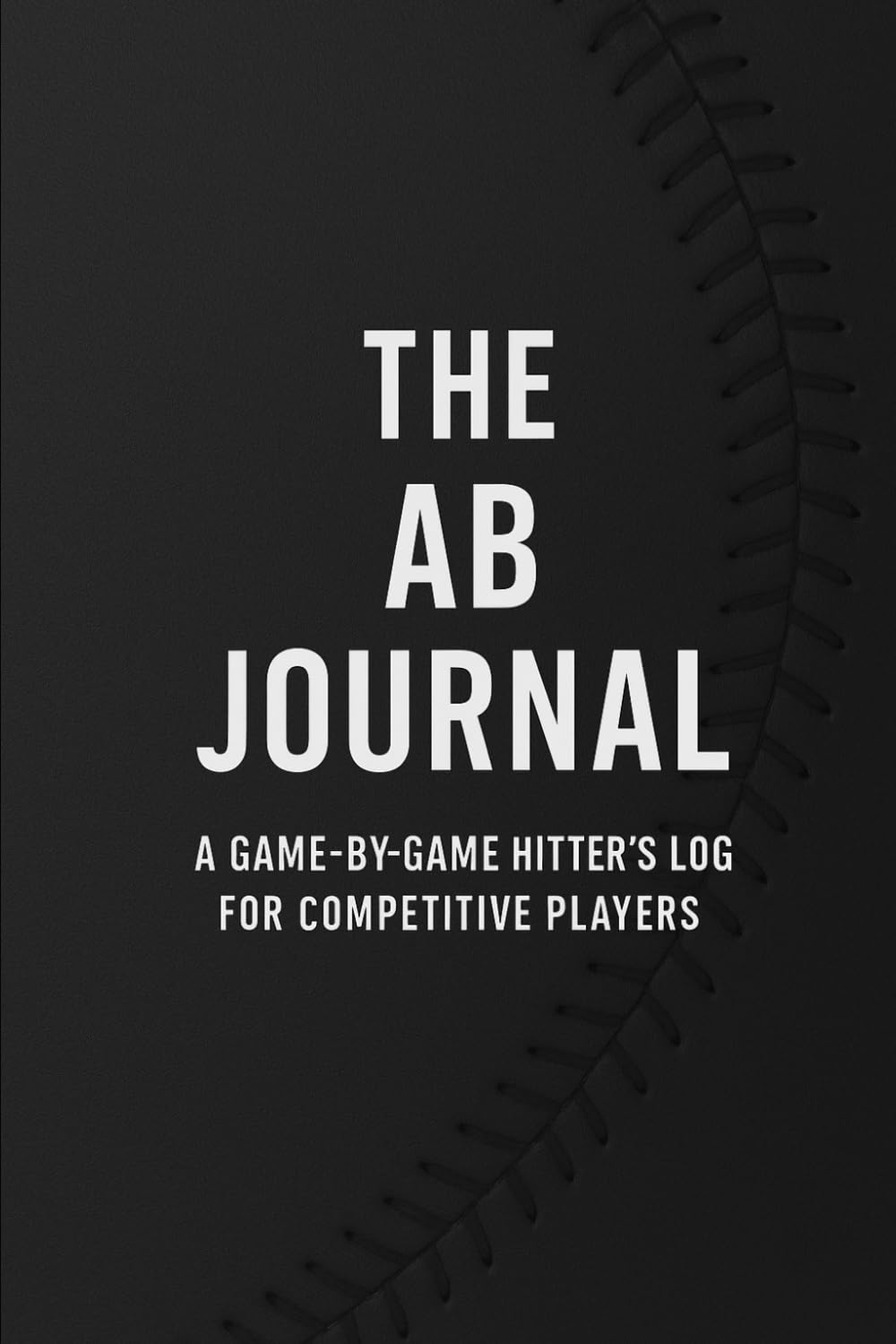 capítulo por capítulo baixar The AB Journal: A Game-by-Game Hitter's Log for Competitive Players
