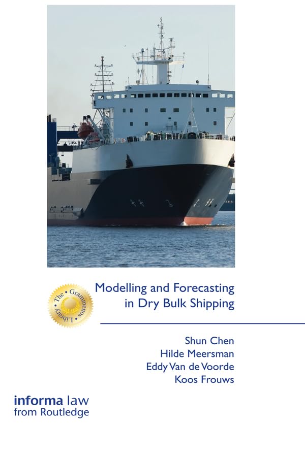 Modelling and Forecasting in Dry Bulk Shipping (The Grammenos Library) (English Edition) baixar livro de graça