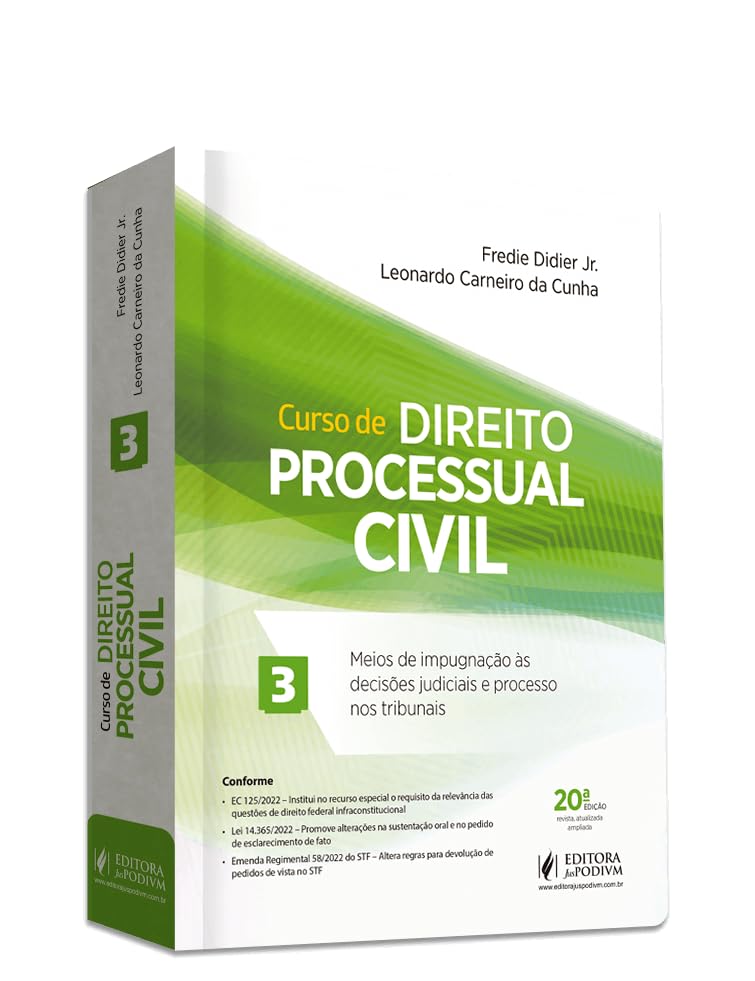 ler totalmente Curso de Direito Processual Civil - Meios de Impugnação às Decisões Judíciais e Processo nos Tribunais (Volume 3)