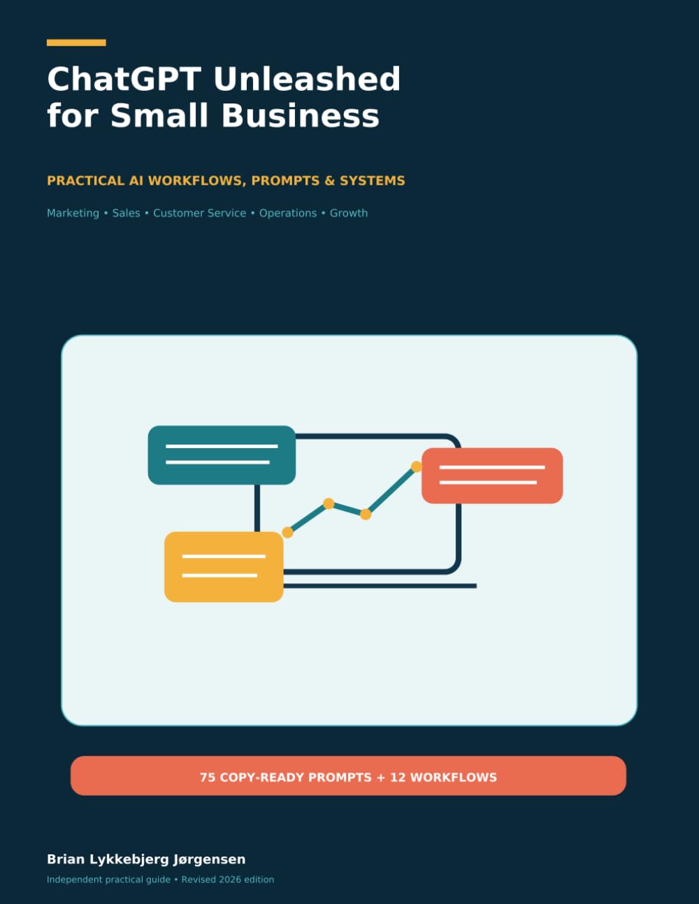 ler totalmente ChatGPT Unleashed for Small Business: Practical AI Workflows to Save Time, Win Customers, Improve Operations, and Grow