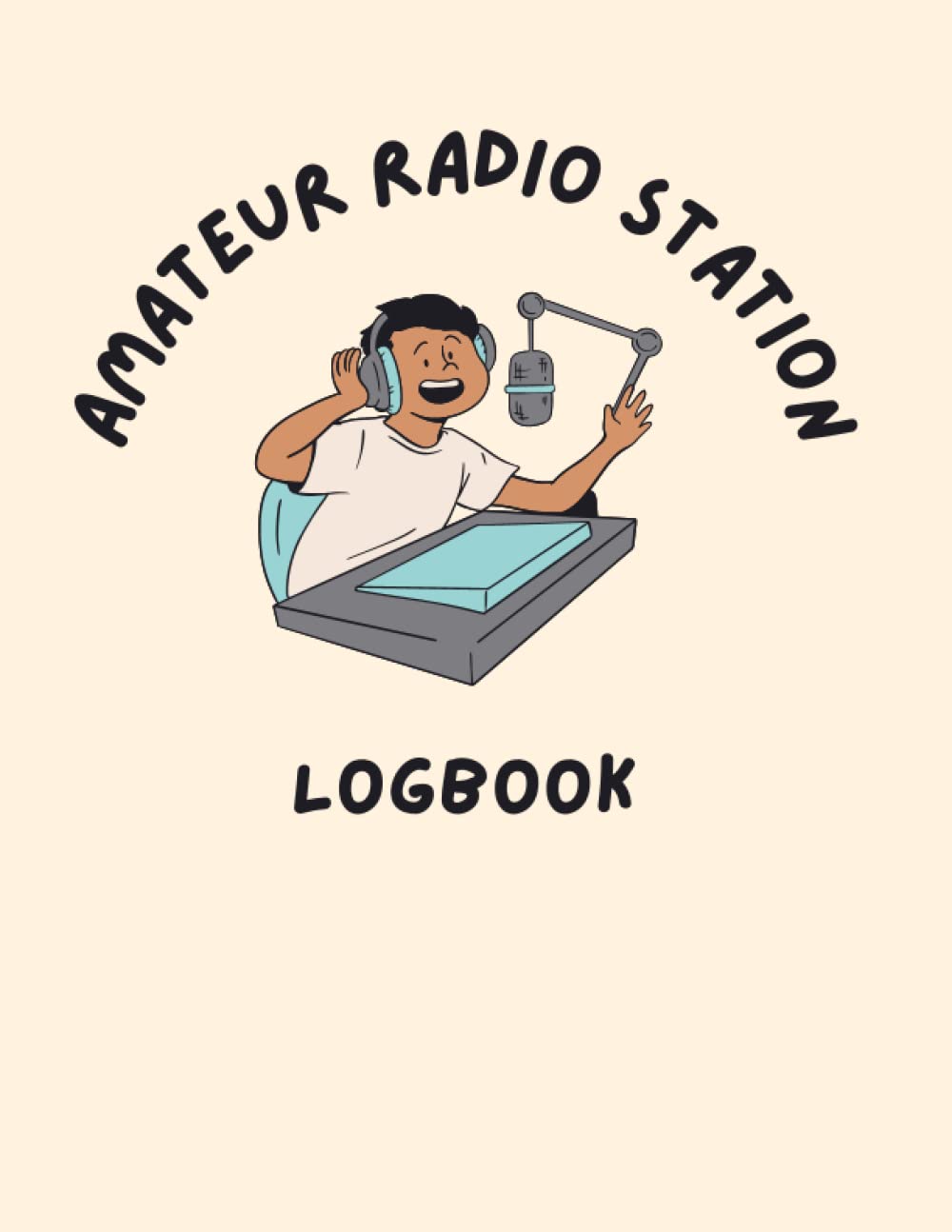 AMATEUR RADIO STATION LOG BOOK: AMATEUR RADIO STATION LOG BOOK: HAM LOG BOOK FOR AMATEUR OPERATORS AND EXPERIENCED OPERATORS SIMPLE RADIO STATION JOURNAL baixar livro de graça