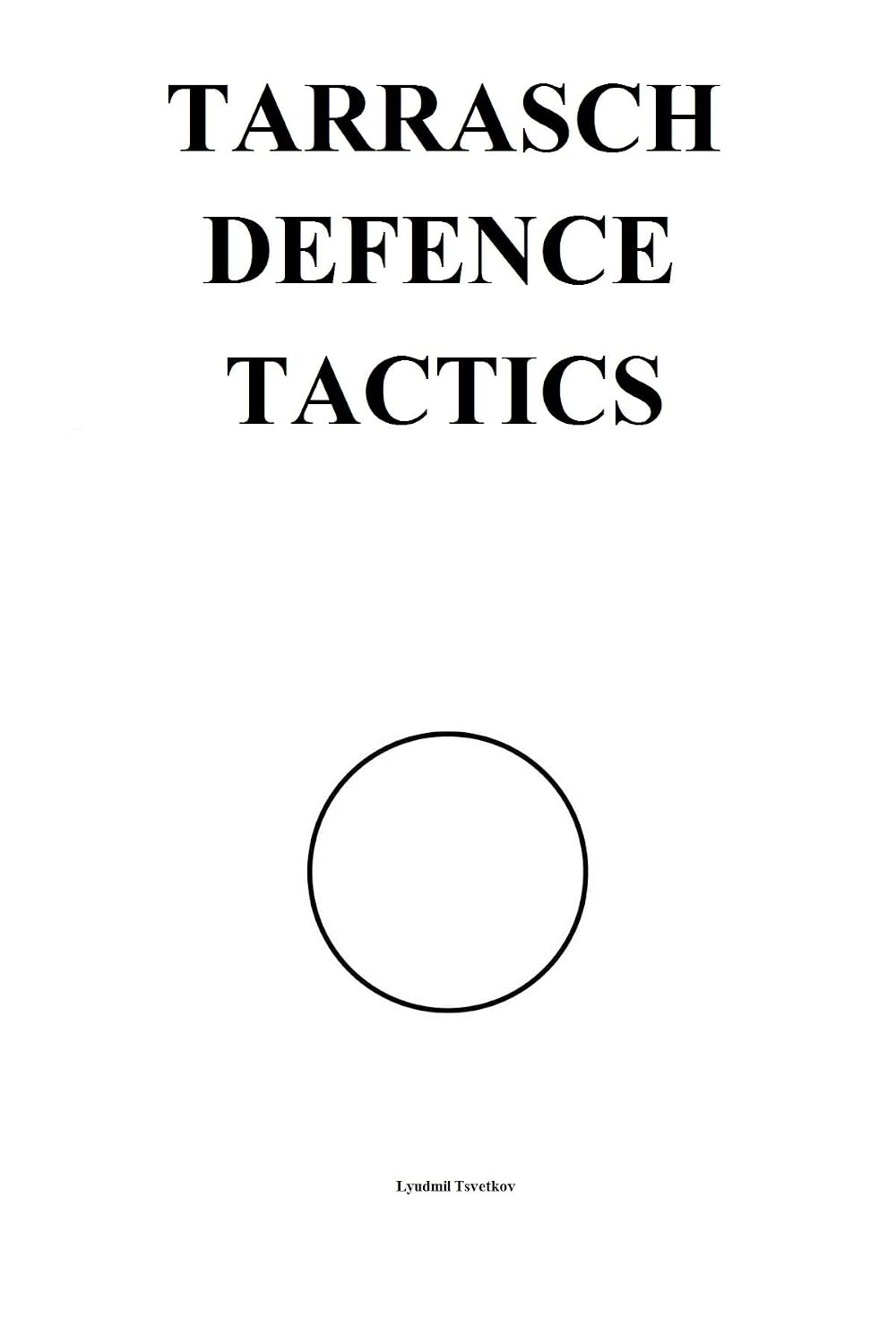 Tarrasch Defence Tactics (Chess Opening Tactics) (English Edition) baixar o livro de graça