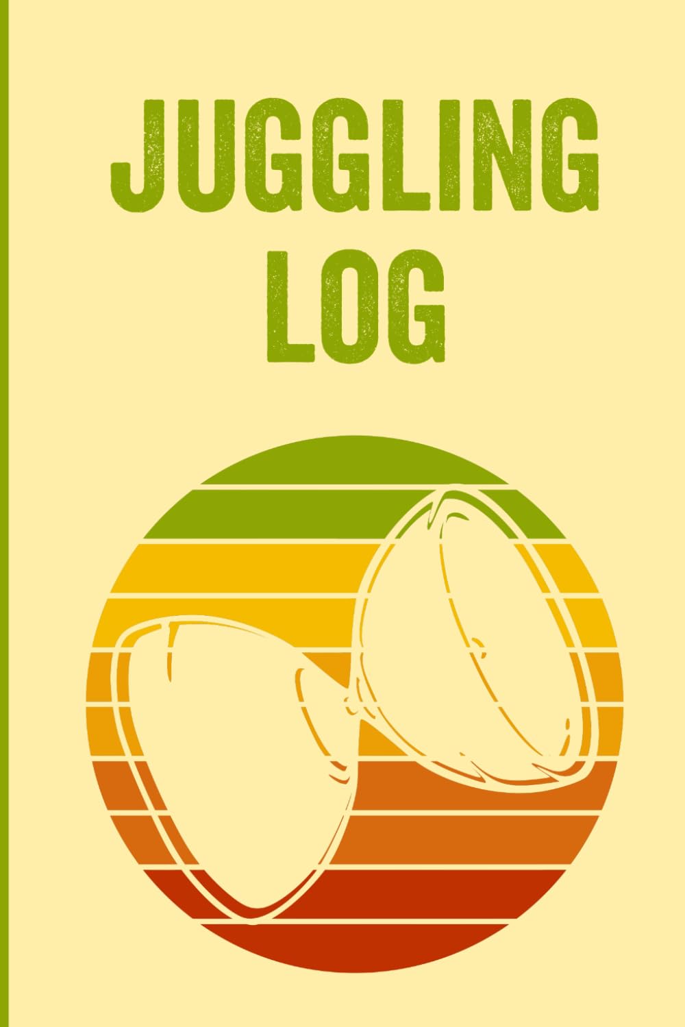 Juggling Log: Record Your Tricks, Ideas And Progress For The Diabolo Player baixar livro de graça