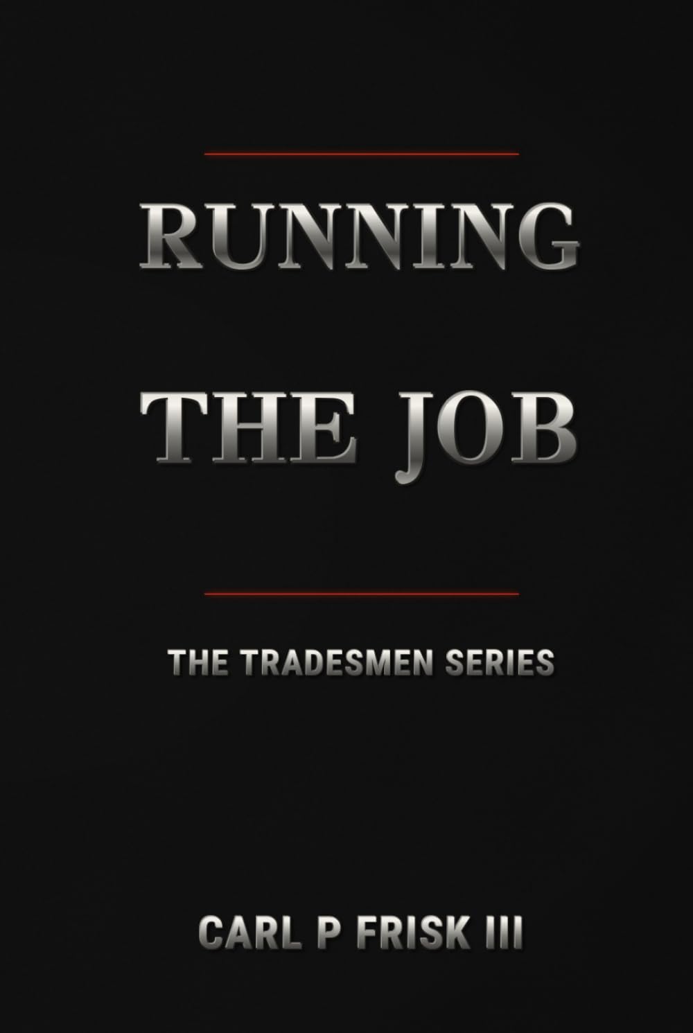capítulo por capítulo baixar Running the Job: Behavior on the Jobsite (The Tradesmen Handbook)