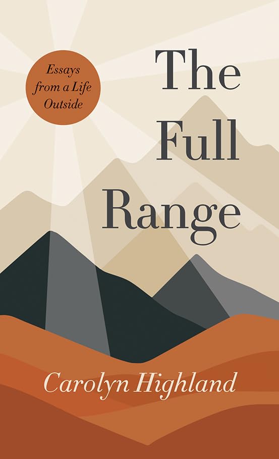The Full Range: Essays from a Life Outside (English Edition) baixar livro de graça