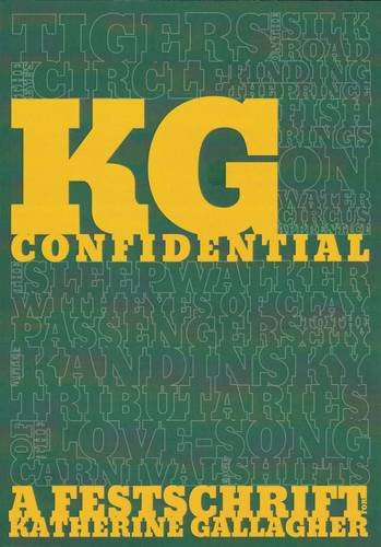K.G. Confidential: A Festschrift for Katherine Gallagher baixar livro de graça