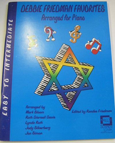 Debbie Friedman Favorites: Arranged for Piano