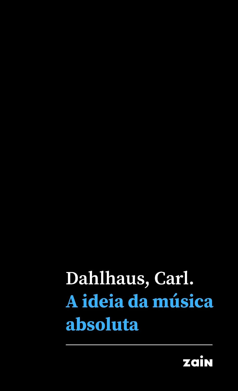 A ideia da música absoluta: 1 baixar livro de graça