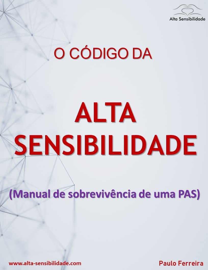 capítulo por capítulo baixar O Código da Alta Sensibilidade: Manual de sobrevivência de uma PAS