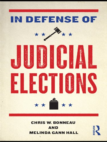 capítulo por capítulo baixar In Defense of Judicial Elections (Controversies in Electoral Democracy and Representation) (English Edition)