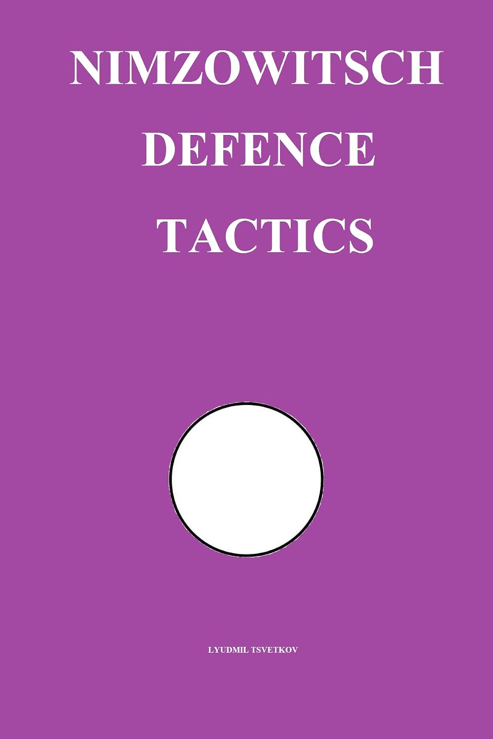Nimzowitsch Defence Tactics (Chess Opening Tactics) (English Edition) baixar livro de graça
