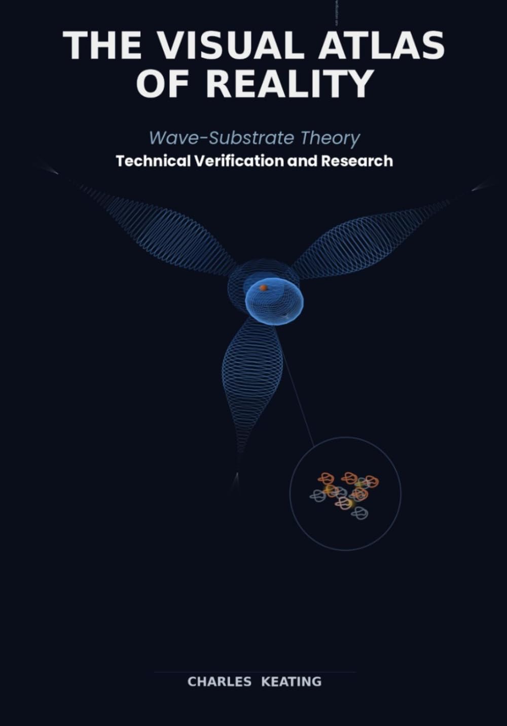 capítulo por capítulo baixar The Visual Atlas of Reality - Wave-Substrate Theory - Technical Verification and Research: Technical Supplement to The Visual Atlas of Reality