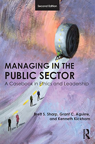 ler totalmente Managing in the Public Sector: A Casebook in Ethics and Leadership (English Edition)