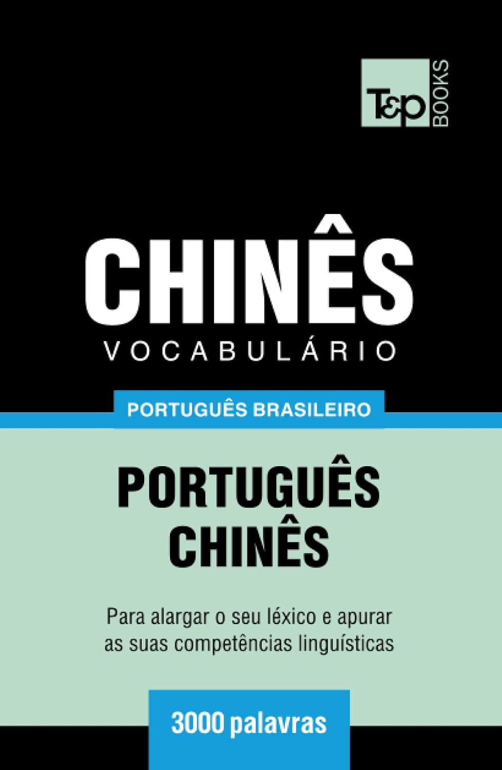 capítulo por capítulo baixar Vocabulário Português Brasileiro-Chinês - 3000 palavras (Brazilian Portuguese Collection) (Portuguese Edition)