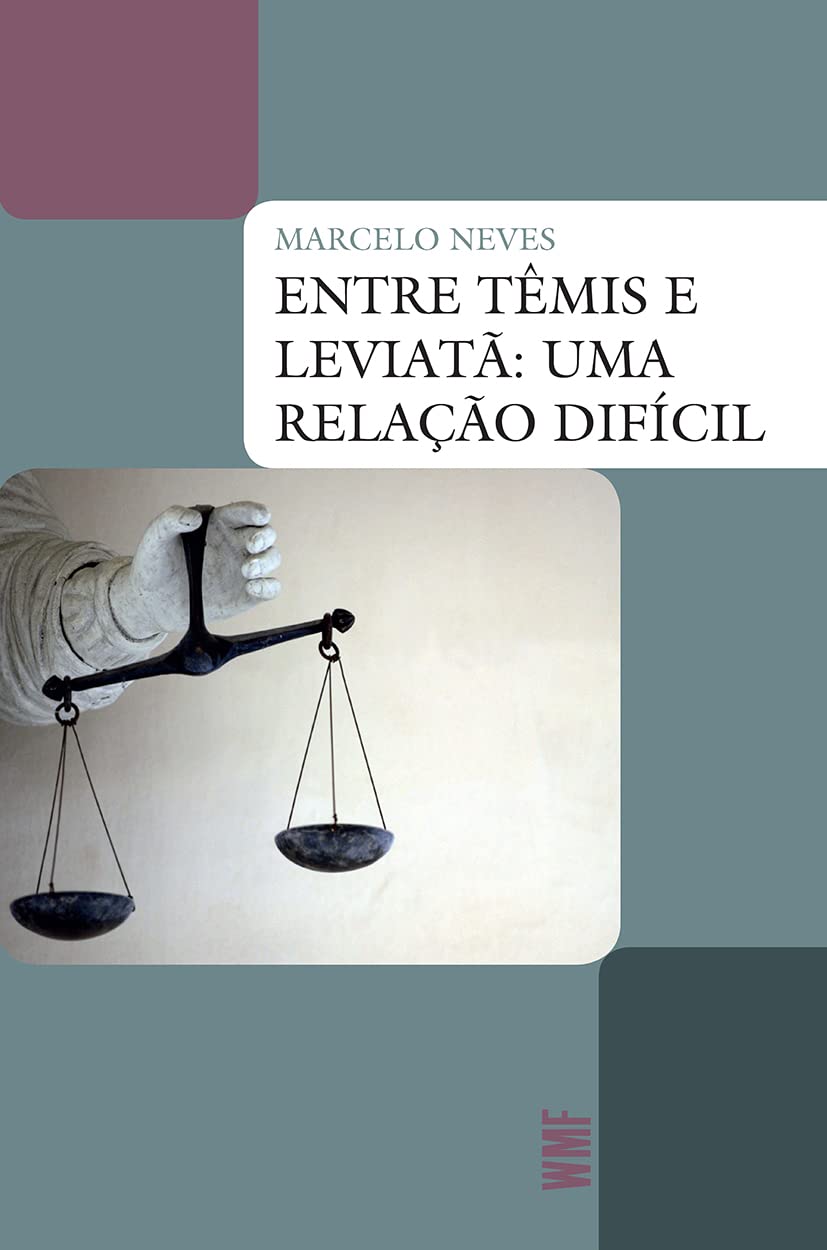 Entre Têmis e Leviatã: Uma relação difícil baixar livro de graça