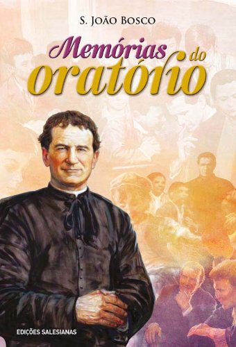 capítulo por capítulo baixar Memórias do Oratório