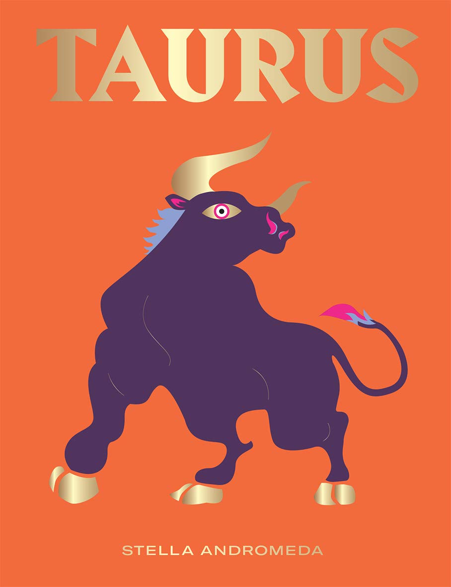 Taurus: Harness the Power of the Zodiac (Astrology, Star Sign) baixar livro de graça