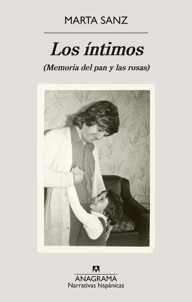 ler totalmente Intimos, Los: (Memoria del pan y las rosas)