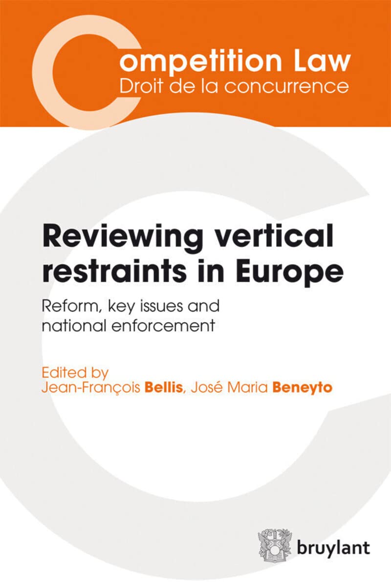 Reviewing vertical restraints in Europe: Reform, key issues and national enforcement baixar livro de graça