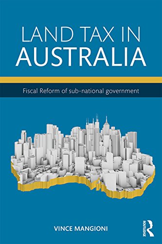 ler totalmente Land Tax in Australia: Fiscal reform of sub-national government (English Edition)