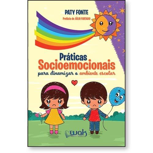 Práticas Socioemocionais Para Dinamizar o Ambiente Escolar baixar livro de graça