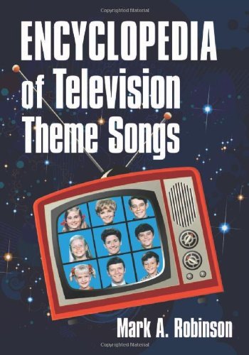 capítulo por capítulo baixar Encyclopedia of Television Theme Songs (English Edition)