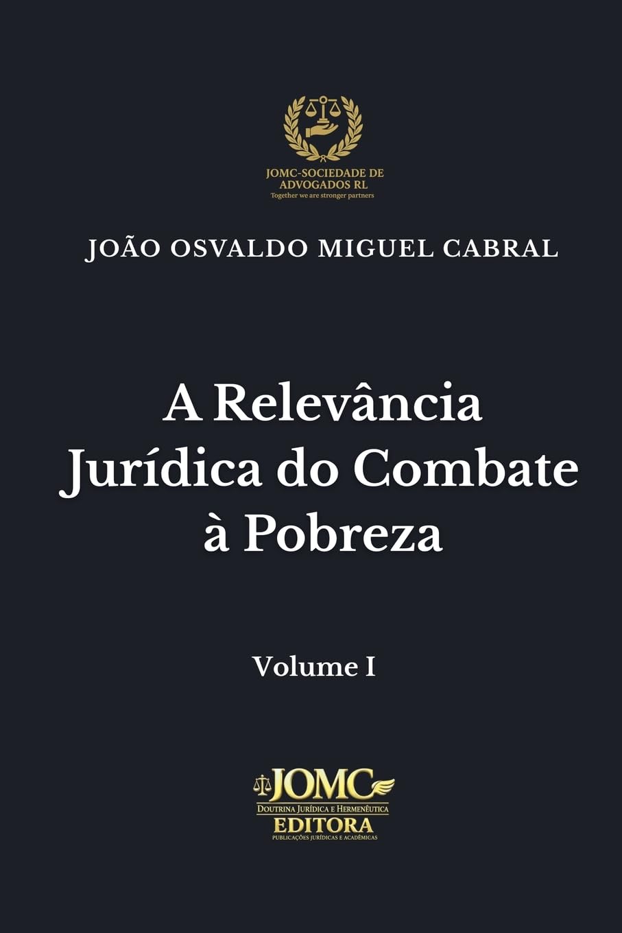 A Relevância Jurídica Do Combate À Pobreza: 1 baixar o livro de graça